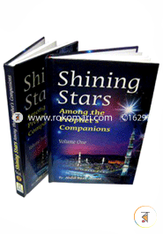 Shining Stars: Among the Prophet's Companions (2 V)