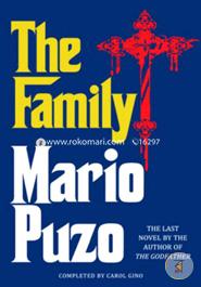 The Family (The Last Novel By The Author)