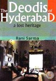 The Deodis of Hyderabad a Lost Heritage