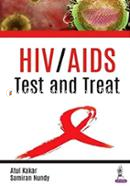 HIV,AIDS-Test and Treat