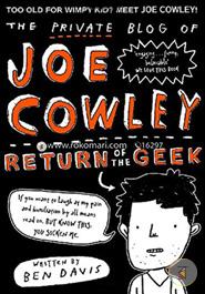 The Private Blog of Joe Cowley: Return of the Geek (Private Blog of Joe Cowley 2)