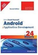 Sams Teach Yourself Android Application Development in 24 Hours 