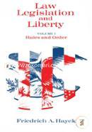 Law, Legislation and Liberty : Rules and Order, Volume 1