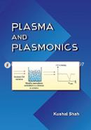 Plasma and Plasmonics