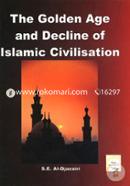 The Golden Age and Decline of Islamic Civilisation