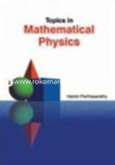 Topics in Mathematical Physics