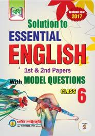 Solution To Essential English 1st And 2nd Papers With Model Questions (For Class 6) image