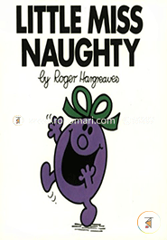 Little Miss Naughty (Mr. Men and Little Miss)