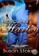 Rescuing Harley: Delta Force Heroes, Book 3