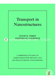 Transport in Nanostructures 