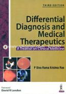 Differential Diagnosis and Medical Therapeutics—A Treatise on Clinical Medicine