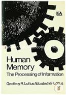 Human Memory: The Processing of Information