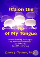 It's on the Tip of My Tongue: Word-Finding Strategies to Remember Names and Words You Often Forget