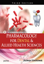 Pharmacology for dental and Allied health sciences 