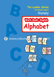 The Ladder Series Stage-2 English Alphabet (Nursery)