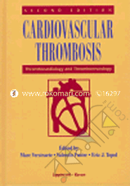 Cardiovascular Thrombosis: Thrombocardiology and Thromboneurology (Hardcover)