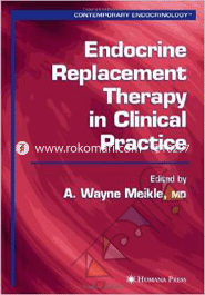 Endocrine Replacement Therapy in Clinical Practice 