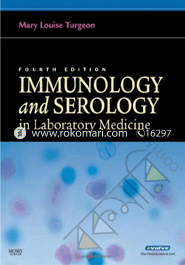 Immunology & Serology in Laboratory Medicine (Hardcover)