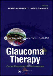 Glaucoma Therapy: Current Issues and Controversies 