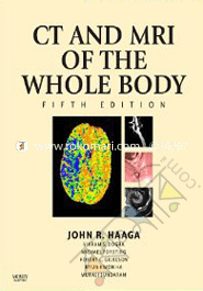 CT and MRI of the Whole Body (2-Volume Set)