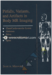 Pitfalls, Variants And Artifacts In Body Mr Imaging