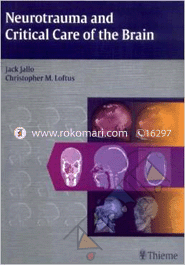 Neurotrauma and Critical Care of the Brain (Hardcover)