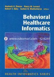 Behavioral Healthcare Informatics (Hardcover)