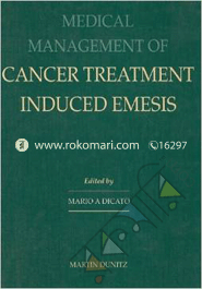 Medical Management of Cancer Treatment Induced Emesis 