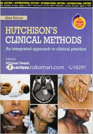 Hutchison's Clinical Methods An Integrated Approach to Clinical Practice 
