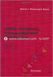 GABA: Receptors, Transporters and Metabolism 