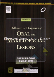 Differential Diagnosis Of Oral And Maxillofacial Lesions 
