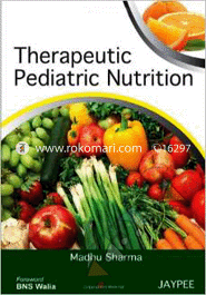Therapeutic Pediatric Nutrition 