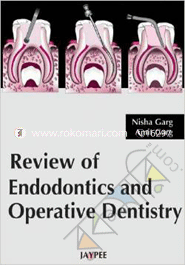 Review of Endodontics and Operative Dentistry 
