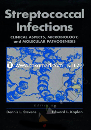 Streptococcal Infections - Clinical Aspects, Microbiology And Molecular Pathogenesis 
