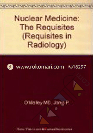 Nuclear Medicine-The Requisites