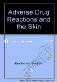 Adverse Drug Reactions and the Skin 