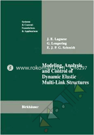 Modeling, Analysis and Control of Dynamic Elastic Multi-Link Structures 