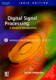 Digital Signal Processing : A Modern Introduction 