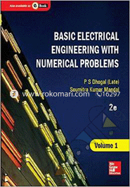 Basic Electrical Engineering With Numerical Problems, 2 Volume Set 