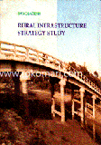 Bangladesh : Rural Infrastructure Strategy Study 