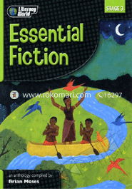 Literacy World Stage 3 Essential Fiction Anthology - Grade-4 
