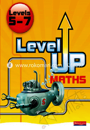 Level Up Maths: Pupil Book (Level 5-7)- Grade 7 