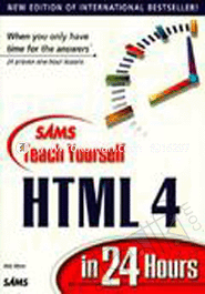 Sams Teach Yourself HTML 4 In 24 Hours PB