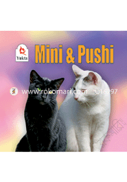 Mini and Pushi