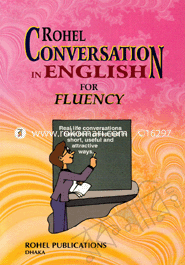 Rohel Conversation in English for Fluency 