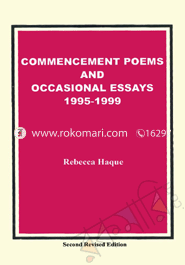 Commencement Poems and Occasional Essays 1995-1999 