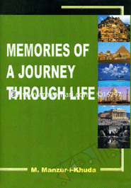 Memories of a Journey through life 