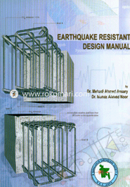 Earthquake Resistant Design Manual