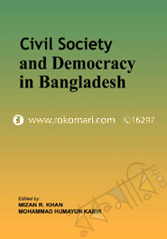 Civil Society and Democracy in Bangladesh 