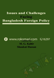 Issues and Challenges Facing Bangladesh Foreign Polic